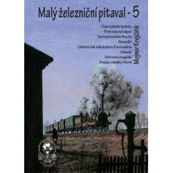 A Short Railway Chronicle 5