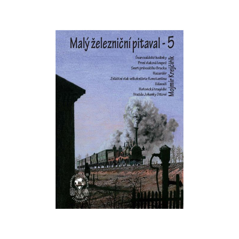 A Short Railway Chronicle 5