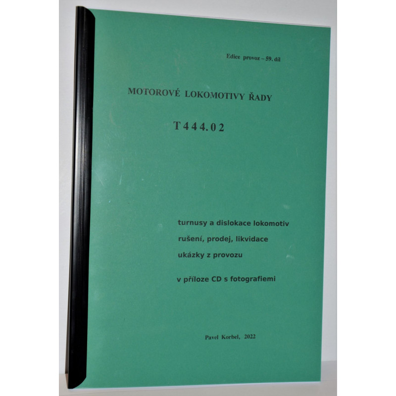 T444.02 series diesel locomotives (P. Boris Korbel) – locomotive rotations and deployments, decommissioning, sale, disposal, exa