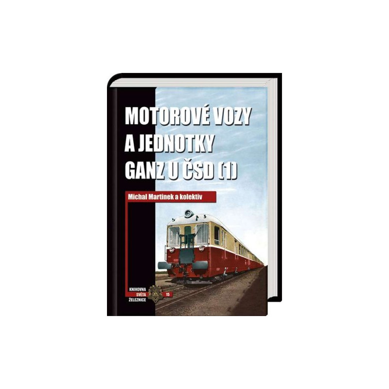 Motorové vozy a jednotky Ganz u ČSD 1.díl