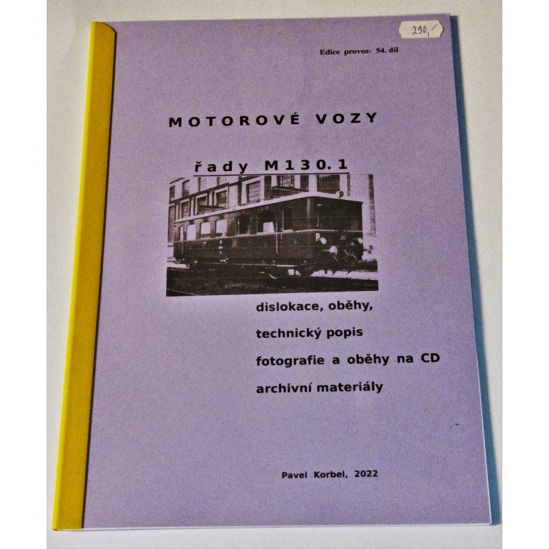 Motorové vozy řady M130.1 - dislokace, oběhy, tech.popis (P.Boris Korbel)