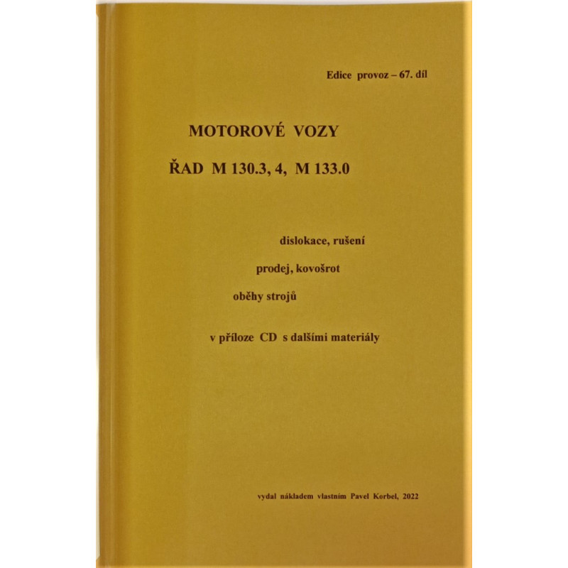 Motor cars of the M 130.3,4, M133.0 series – relocation, scrapping, sale, scrap metal, machine circulation (P. Boris Korbel)