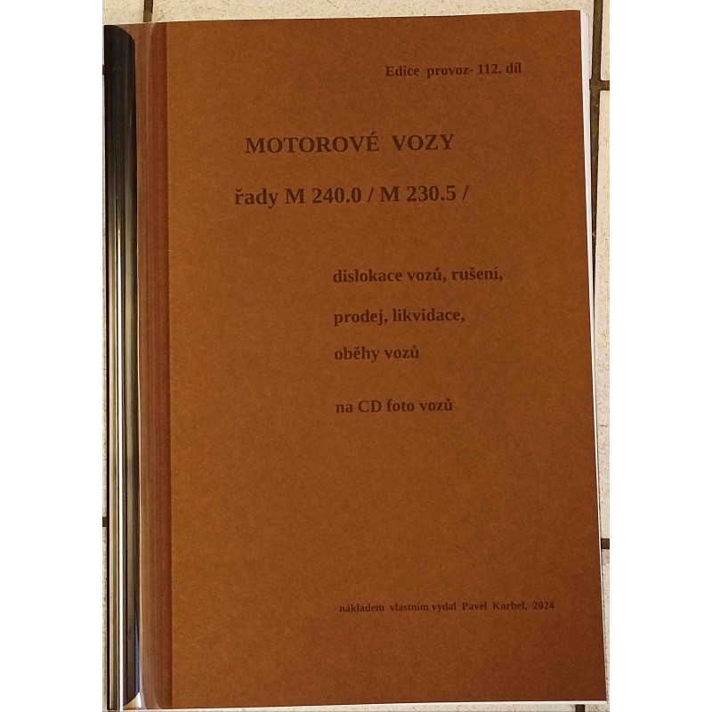 M240.0 (M230.5) series motor cars – relocation, cancellation, sale, disposal, circulation of cars (P. Boris Korbel)