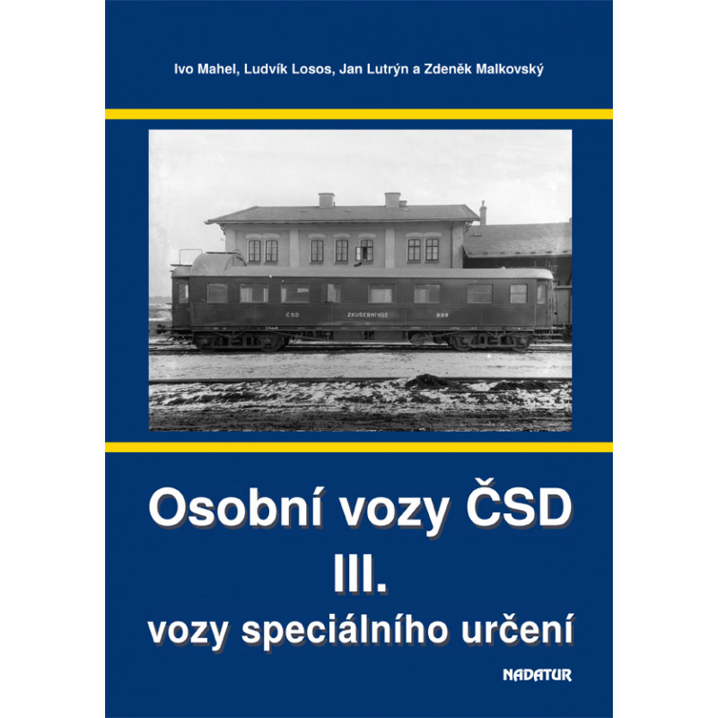 Osobní vozy ČSD III. - vozy speciálního určení