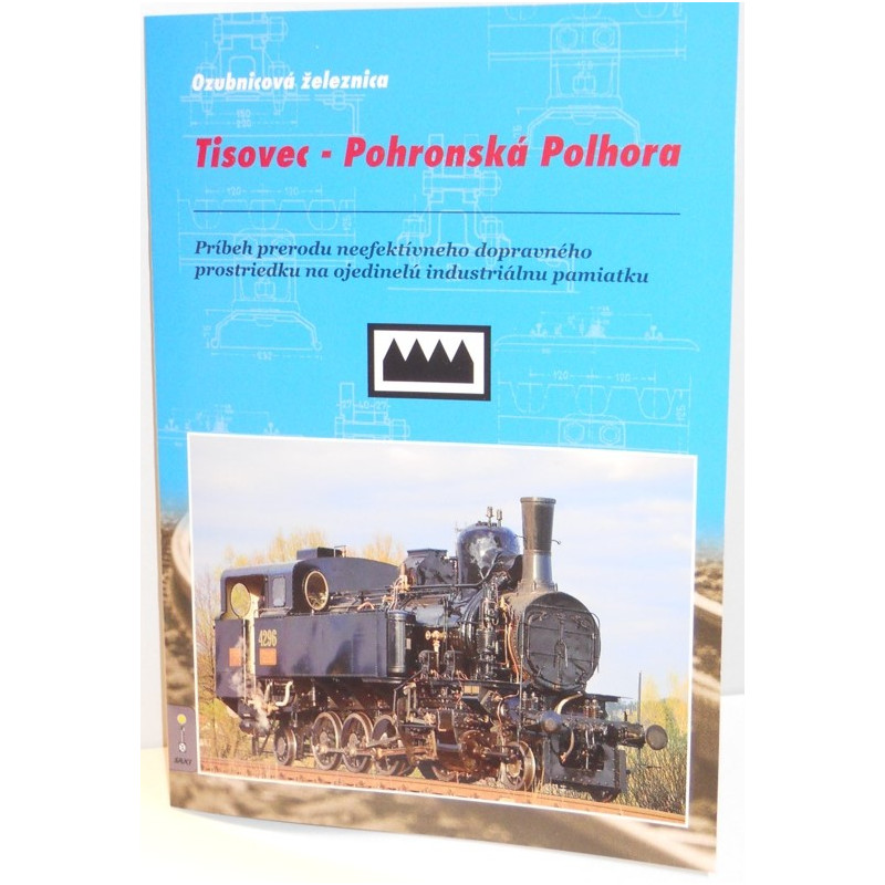 Ozubnicová železnica Tisovec - Pohronská Polhora