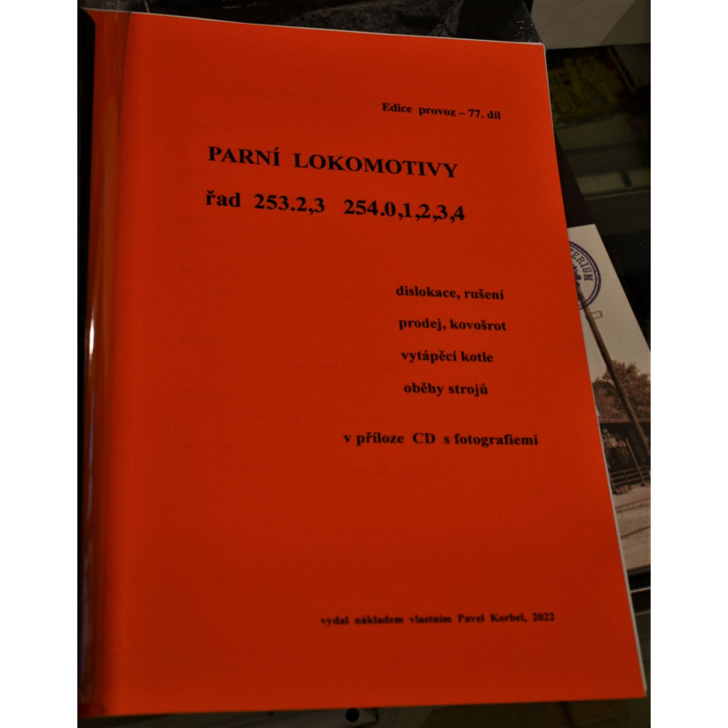 Parní lokomotivy řady 253.2,3   254.0,1,2,3,4 - dislokace, rušení, prodej, kovošrot, vytápecí kotle, oběhy strojů (P.Bor