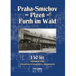 Praha - Smíchov - Plzeň -...