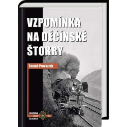 Memories of the Děčín Stokry