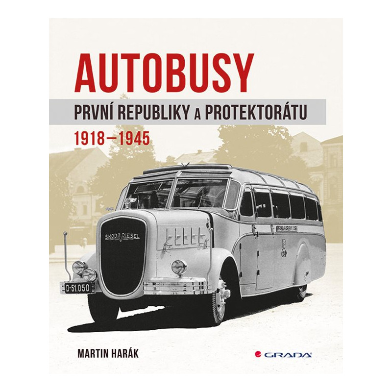 Buses of the First Republic and Protectorate 1918–1945