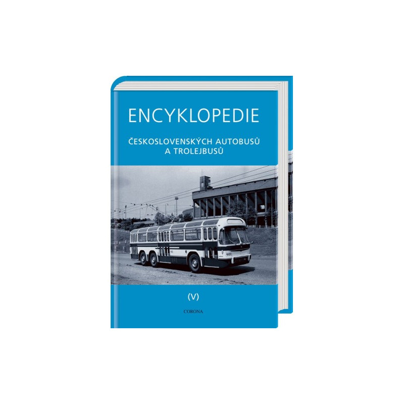 Encyclopedia of Czechoslovak Buses and Trolleybuses 5