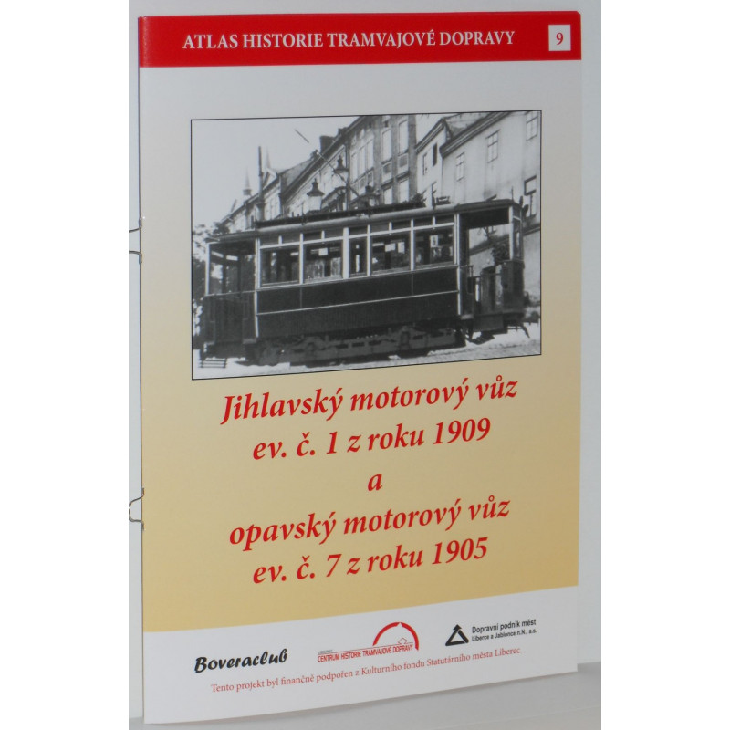 Jihlavský mot. vůz ev.č.1 z roku 1909 a opavský mot. vůz ev.č.7 z roku 1905