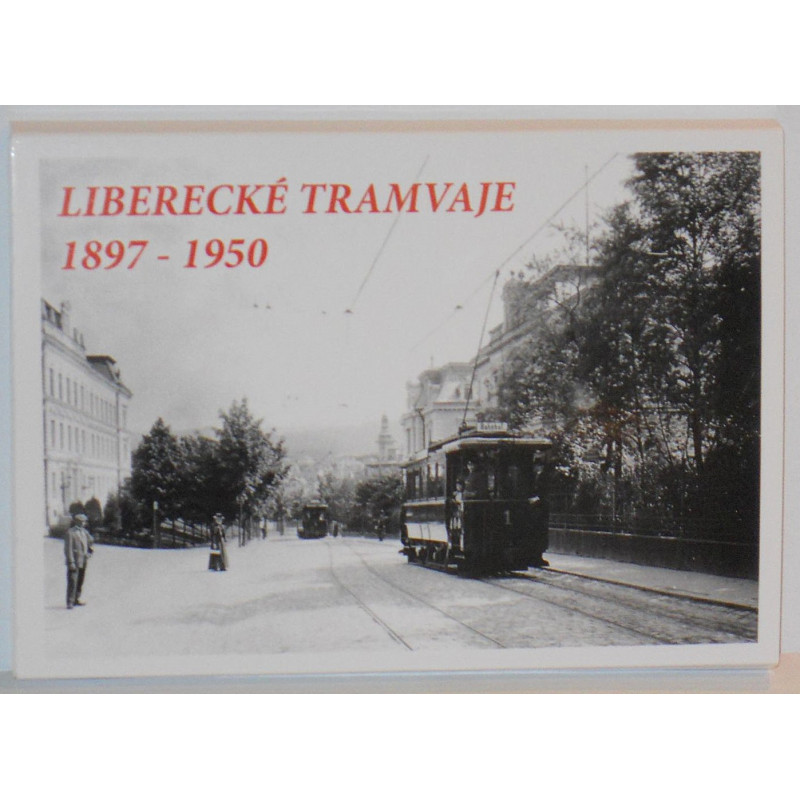 Liberec trams 1897–1950: a collection of 15 unique period postcards
