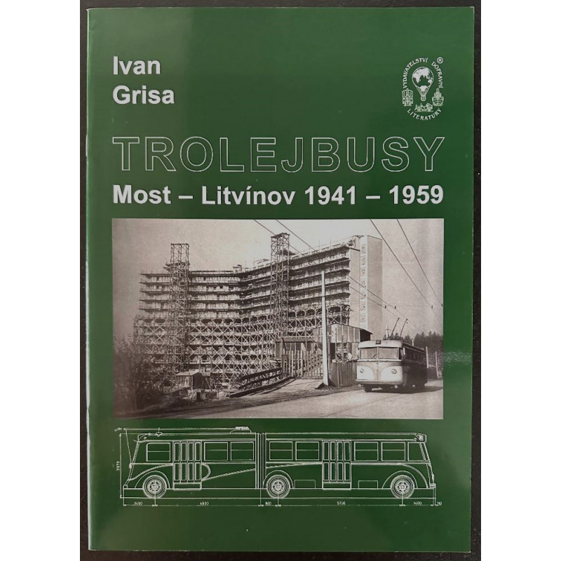 Trolleybuses Most - Litvínov 1941-1959