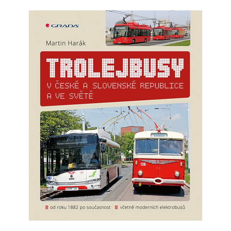 Trolleybuses in the Czech Republic, Slovakia, and around the world