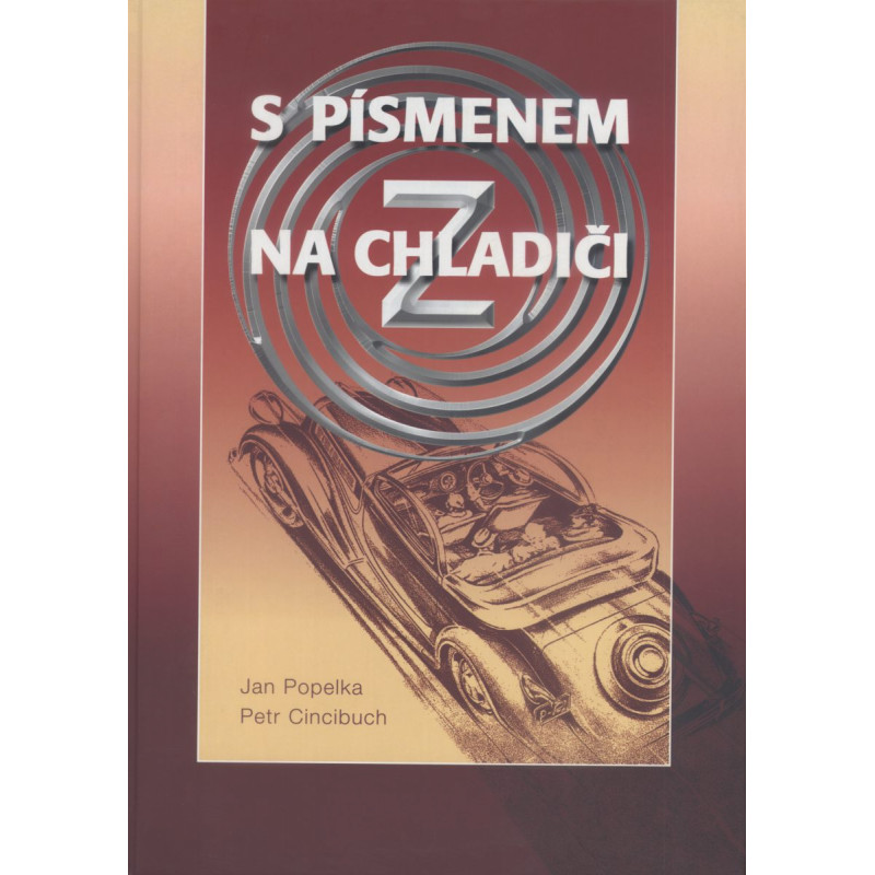 S písmenem Z na chladiči