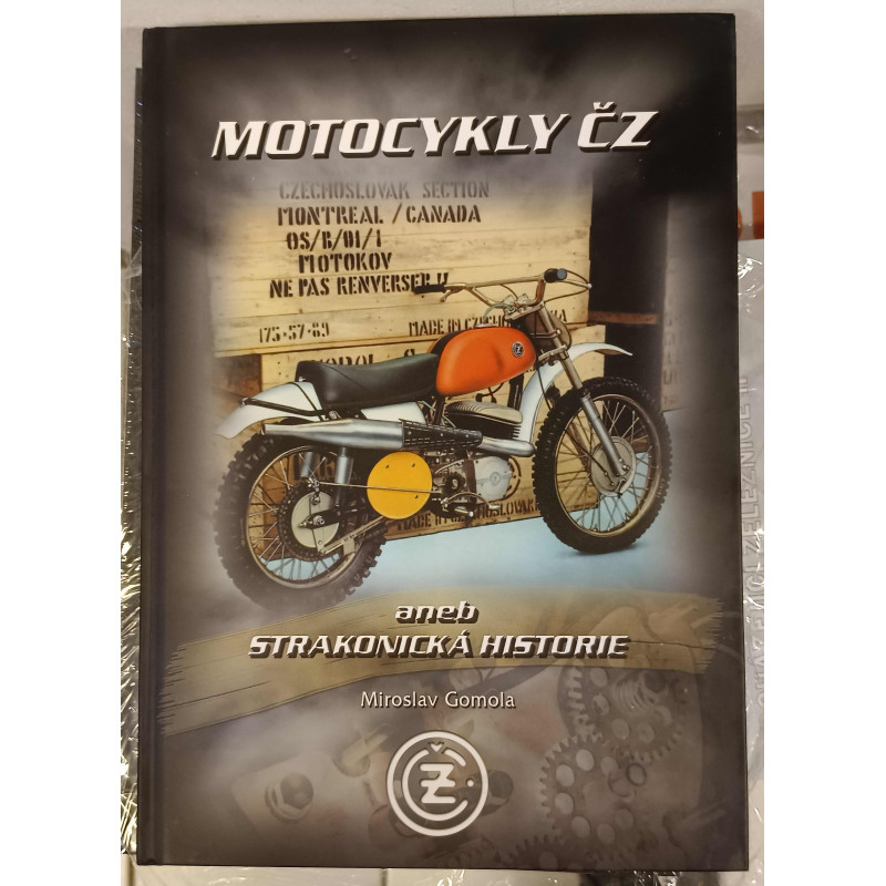 Motocykly ČZ aneb Strakonická historie (Doplněné a přeprac. vydání, dle původního rukopisu 1999) váz. A4, 288 str.