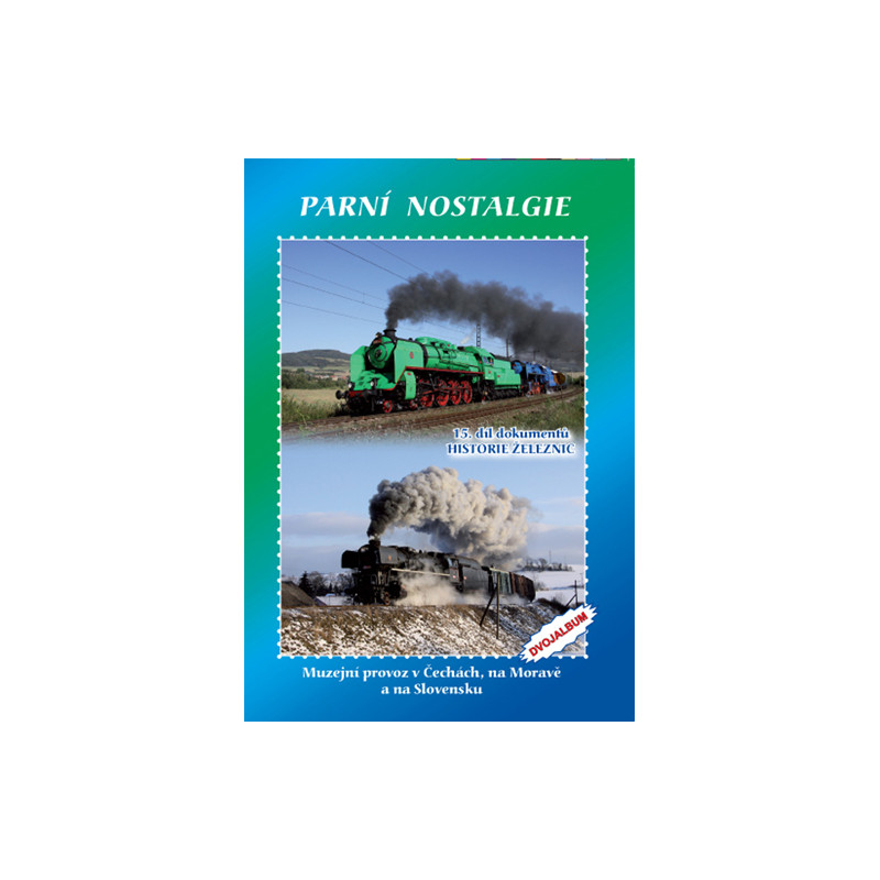Parní nostalgie - Muzejní provoz v Čechách, na Moravě a na Slovensku  60+65 min., DVD