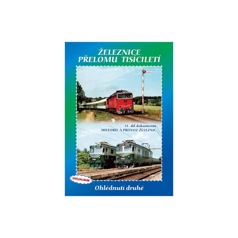 Railways at the Turn of the Millennium – A Second Look (2x DVD), archive footage from 1999 to 2007, DVD