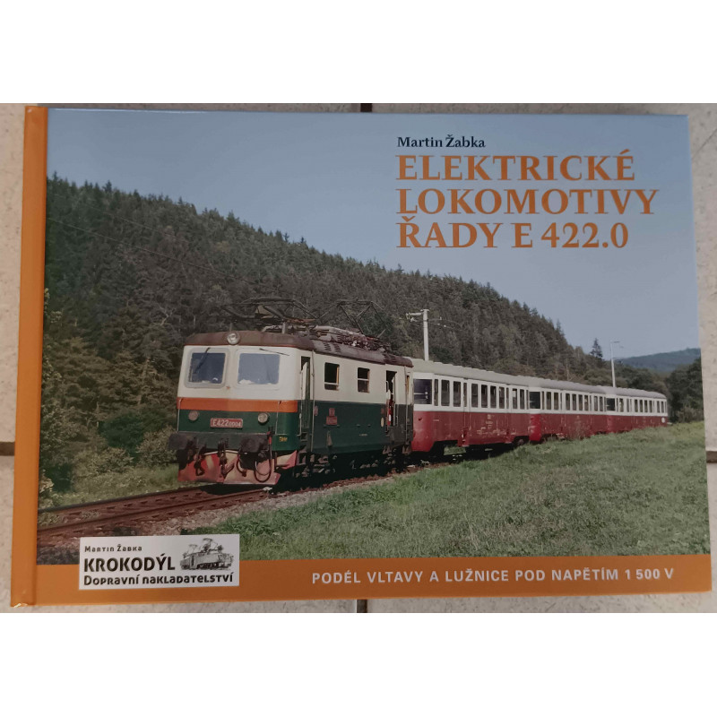 Elektrické lokomotivy řady E 422.0 - Podél Vltavy a Lužnice pod napětím 1500 V