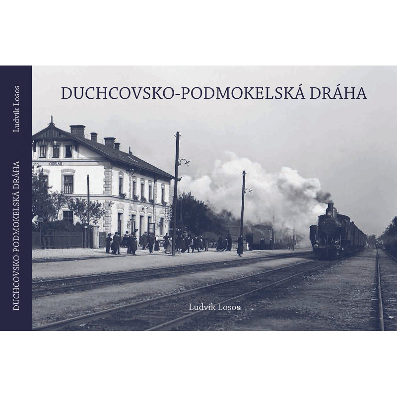 Duchcovsko - podmokelská dráha (Ludvík Losos)