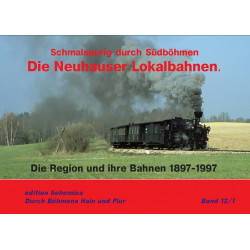 Die Neuhauser Lokalbahnen -...