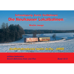 Die Neuhauser Lokalbahnen -...