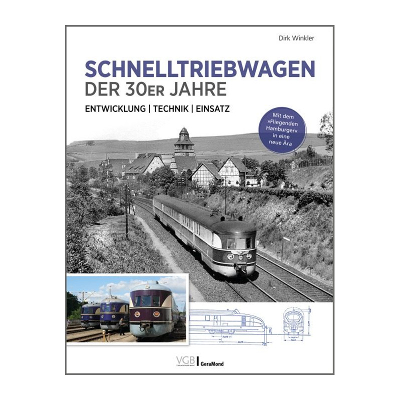 High-speed railcars of the 1930s – Development | Technology | Use