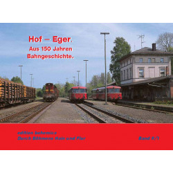 Hof – Eger, From 150 Years...