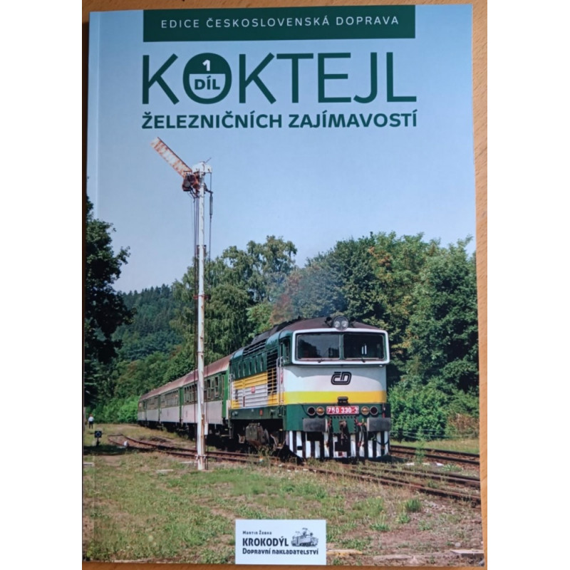 A cocktail of railway attractions, part 1