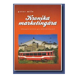 Kronika marketingára (čítanie nielen pre železničiarov)